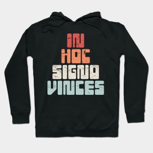 In Hoc Signo Vinces | Retro Knights Templar Crusader Hoodie